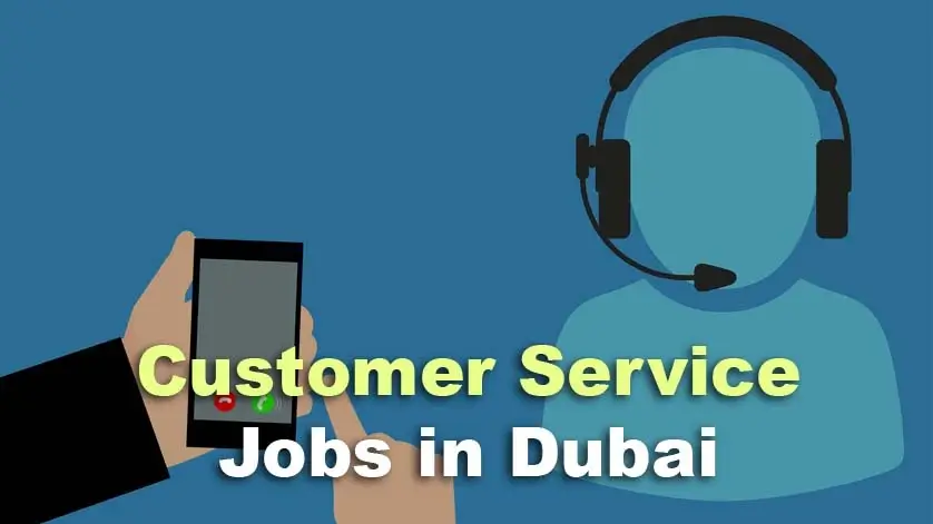 Customer Service Jobs in Dubai