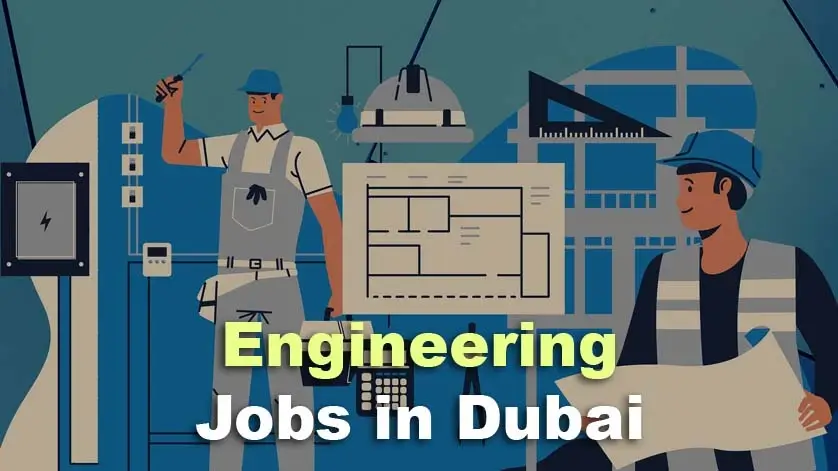 Engineering Jobs in Dubai